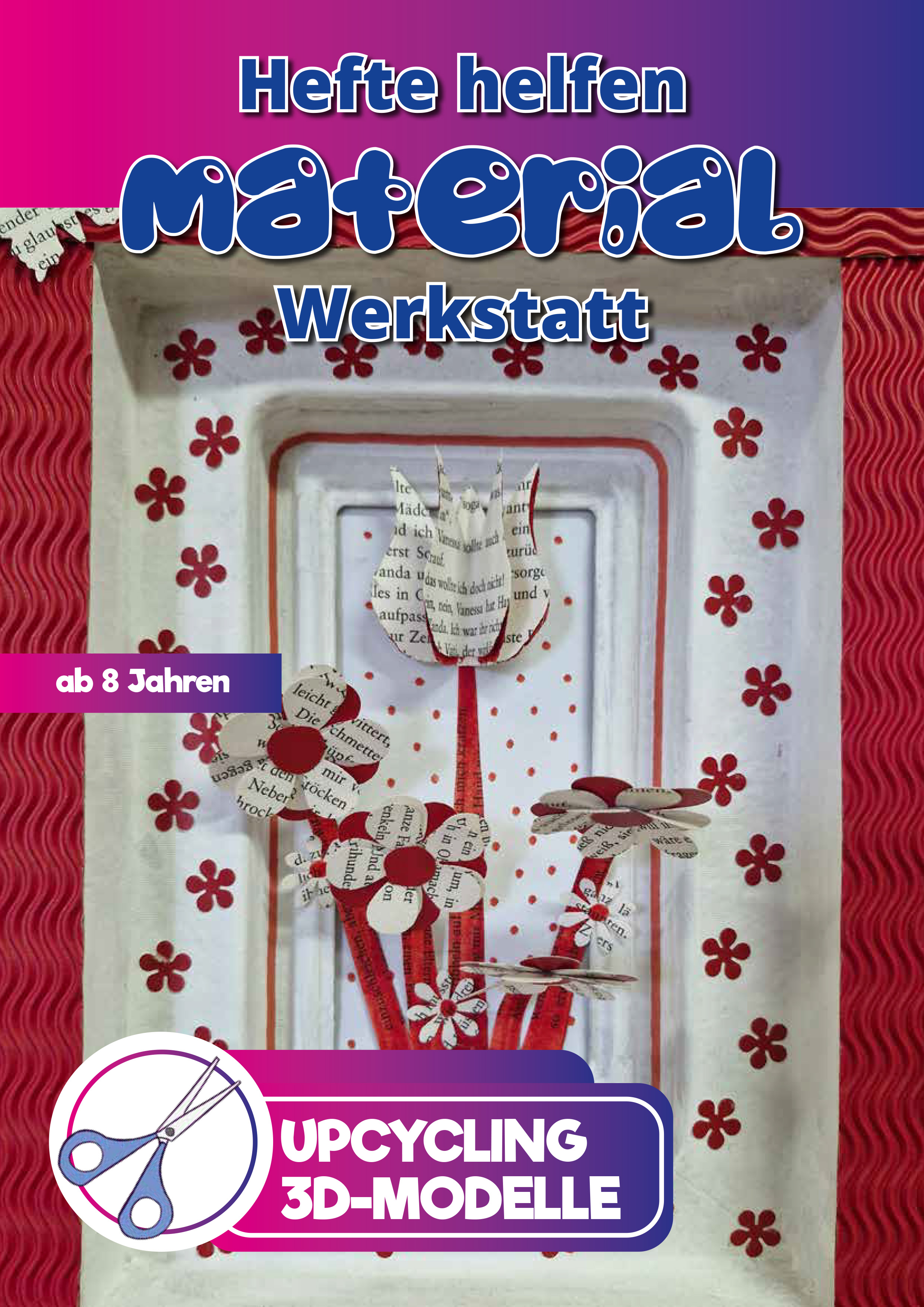 Upcycling: 3D Modelle aus Verpackungen